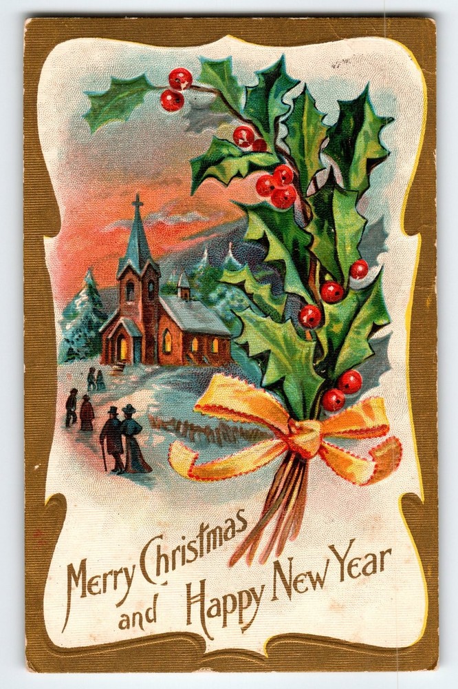 Vintage 1910 Christmas Postcard Holly & Church Snow Scene Embossed