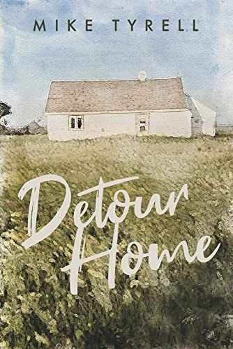 Detour Home - Paperback, by Tyrell Mike - Very Good