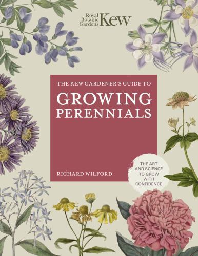 The Kew Gardener's Guide to Growing Perennials: The Art and ...  (hardcover)