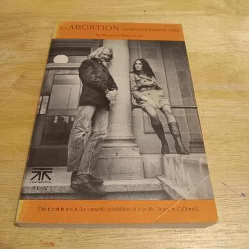 The Abortion: An Historical - Paperback, by Richard Brautigan - Acceptable