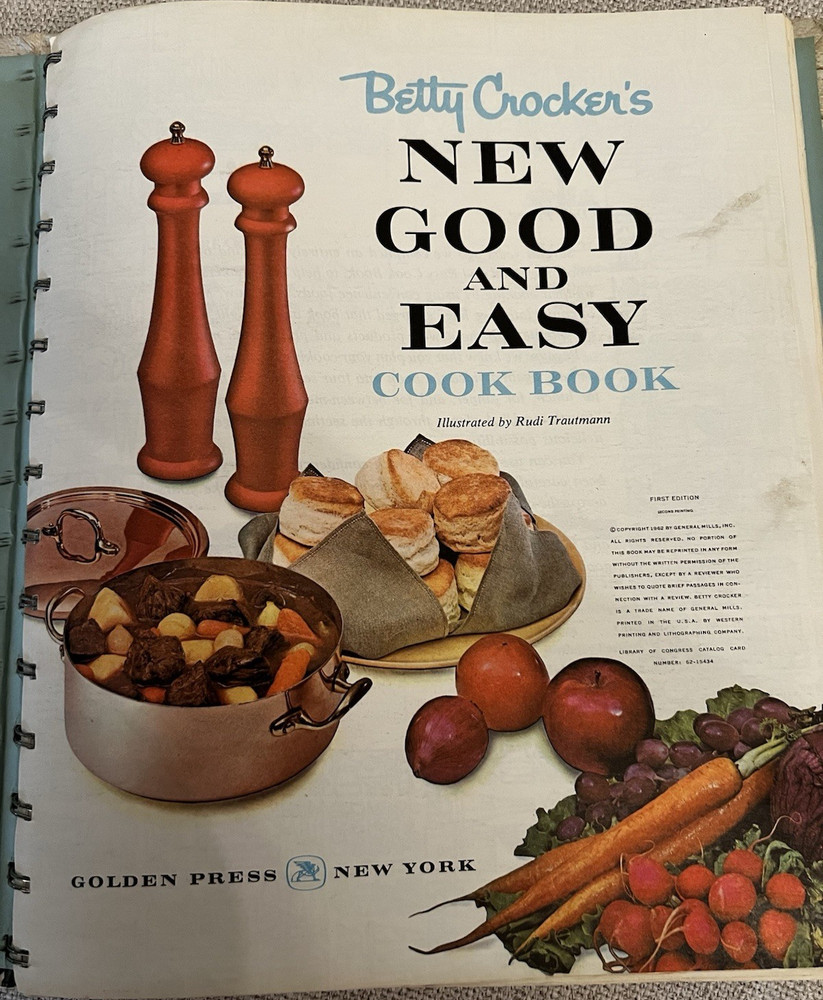 Vintage 1962 1st edition Betty Crocker’s New Good and Easy Cookbook Ring Bound