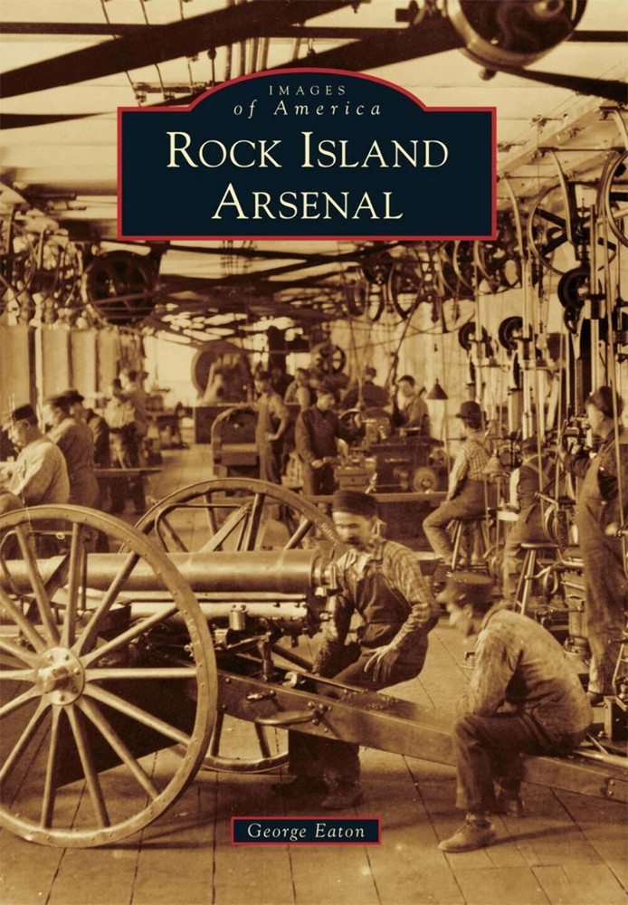 NEW Arcadia Publishing Rock Island Arsenal, IL 9781467112703 Images of America T