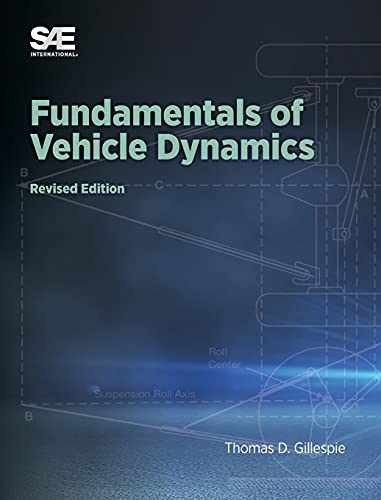 Fundamentals of Vehicle Dynamics, - Hardcover, by Gillespie Thomas D - Very Good