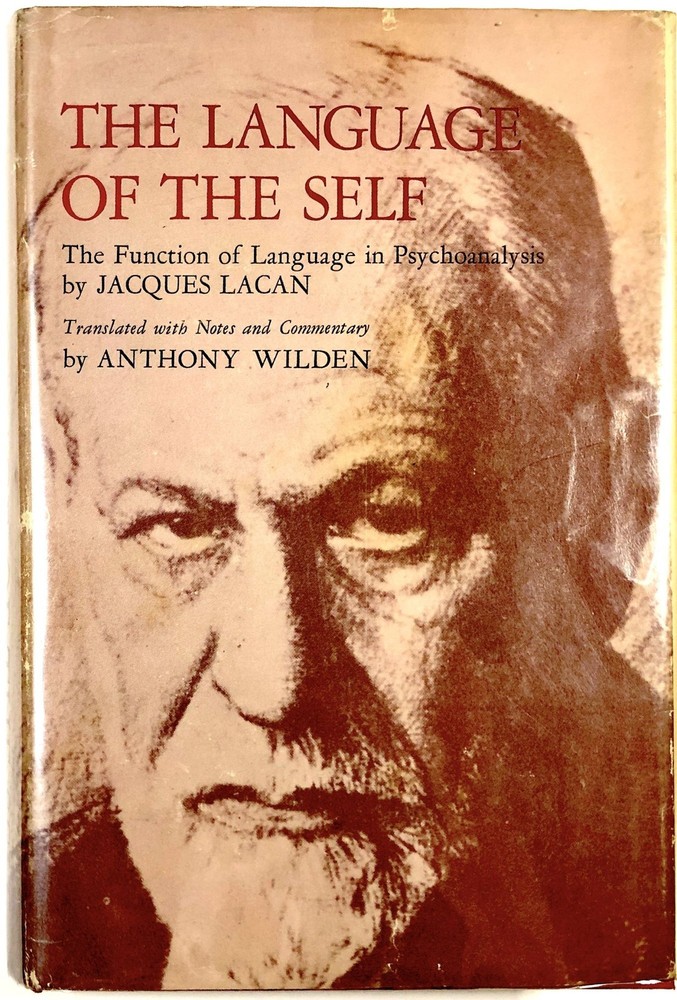 Jacques Lacan / Language of the Self The Function of Language 1st Edition 1968