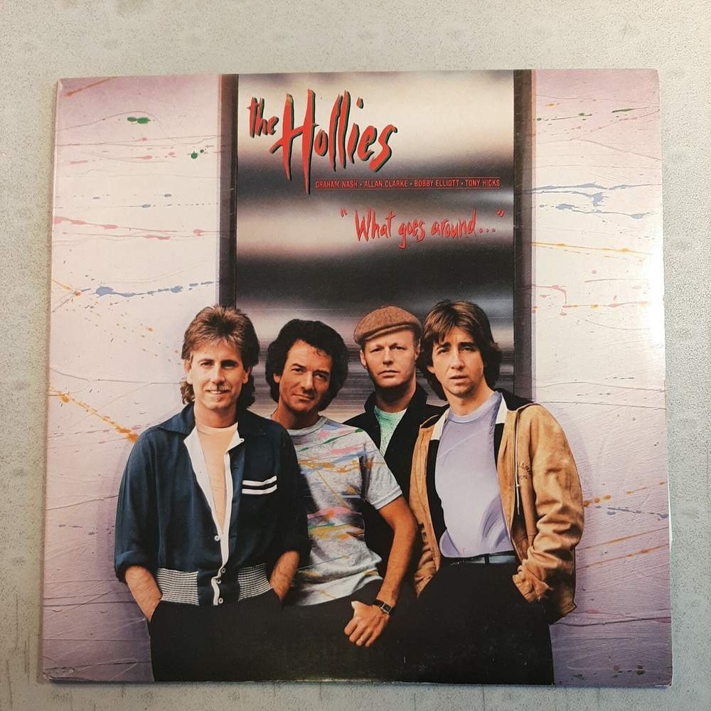 The Hollies What Goes Around...LP Vinyl 1983 Atlantic  Graham Nash Allan Clarke