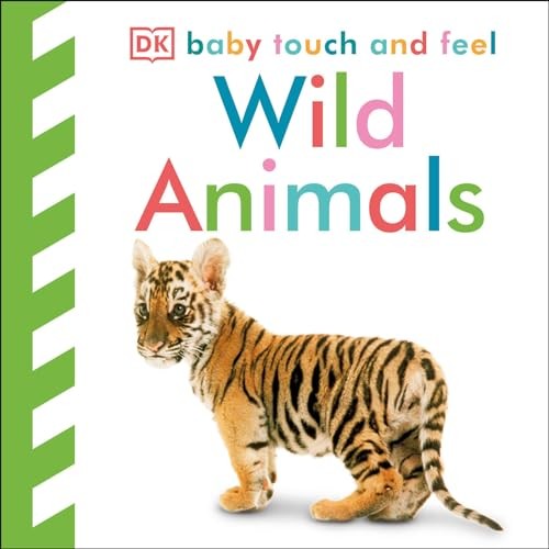 Baby Touch and Feel: Wild Animals, DK