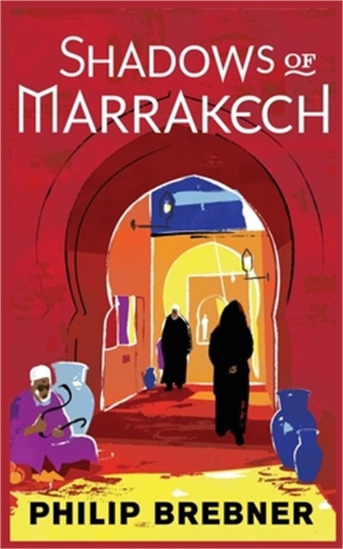 Shadows of Marrakech (Paperback or Softback)