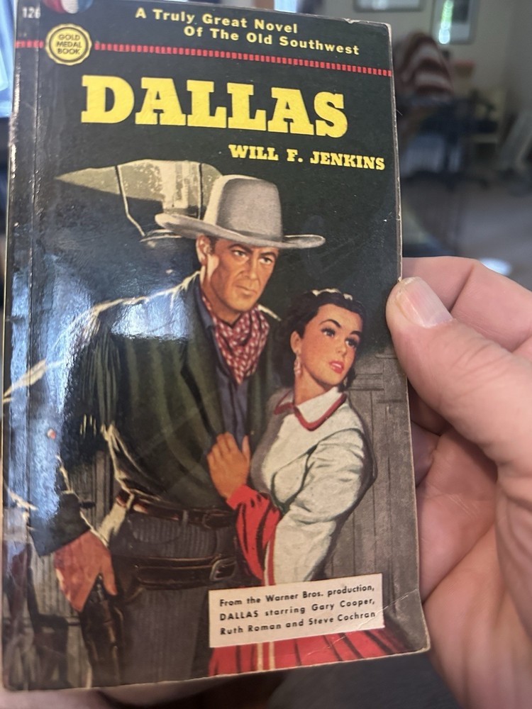 DALLAS Will F Jenkins (Murray Leinster) PB 1950 1st  Western Movie Gary Cooper