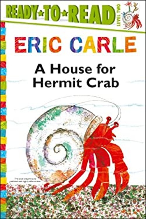A House for Hermit Crab/Ready-To-Read Level 2 Paperback Eric CarlFree US Delivery | ISBN:1481409158