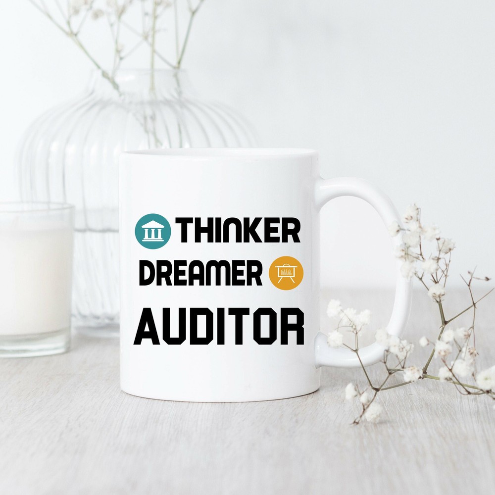 Thinker Dreamer Auditor Mug Auditor Mug Auditor Gift Auditor Coffee Mug New