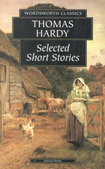 Selected Short Stories, Paperback by Hardy, Thomas, Brand New, Free shipping ...