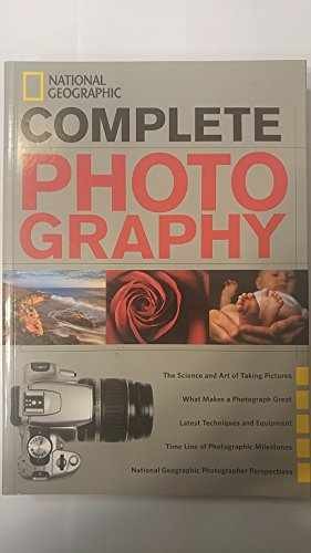 NG Complete Photography - Paperback, by National Geographic - Very Good x
