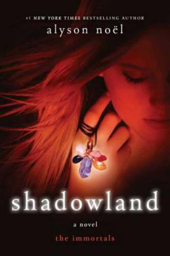 Shadowland (The Immortals, Book 3) by Noël, Alyson, Acceptable Book