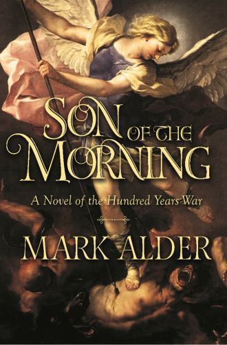 Son of the Morning by Mark Alder (2016, Hardcover)