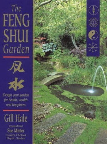 The Feng Shui Garden by Hale, Gill Paperback / softback Book The Fast FreeFREE US DELIVERY | ISBN: 1854105469 | Quality Books