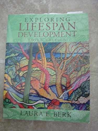 Exploring Lifespan Development (3rd - Paperback, by Berk Laura E. - Acceptable n