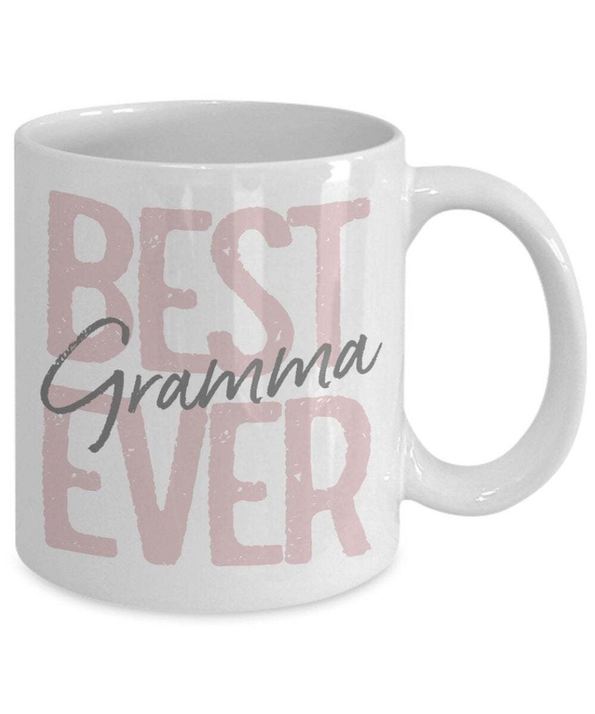 Best Gramma Ever Coffee Cup - Mother's Day Gift For Grandma