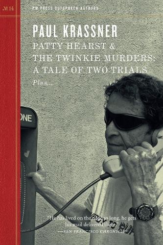 Paul Krassner Patty Hearst and the Twinkie Murders (Paperback)Another great item from Rarewaves USA | Free delivery!