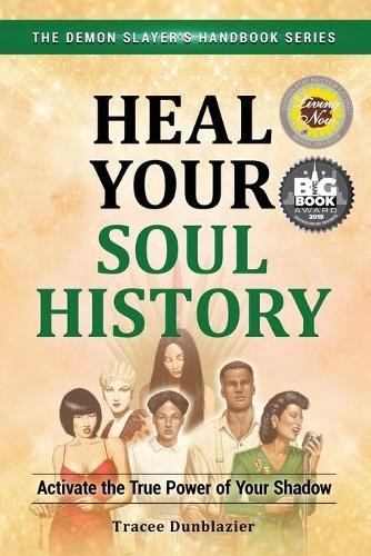 Tracee Dunblazier Heal Your Soul History (Paperback)Another great item from Rarewaves USA | Free delivery!