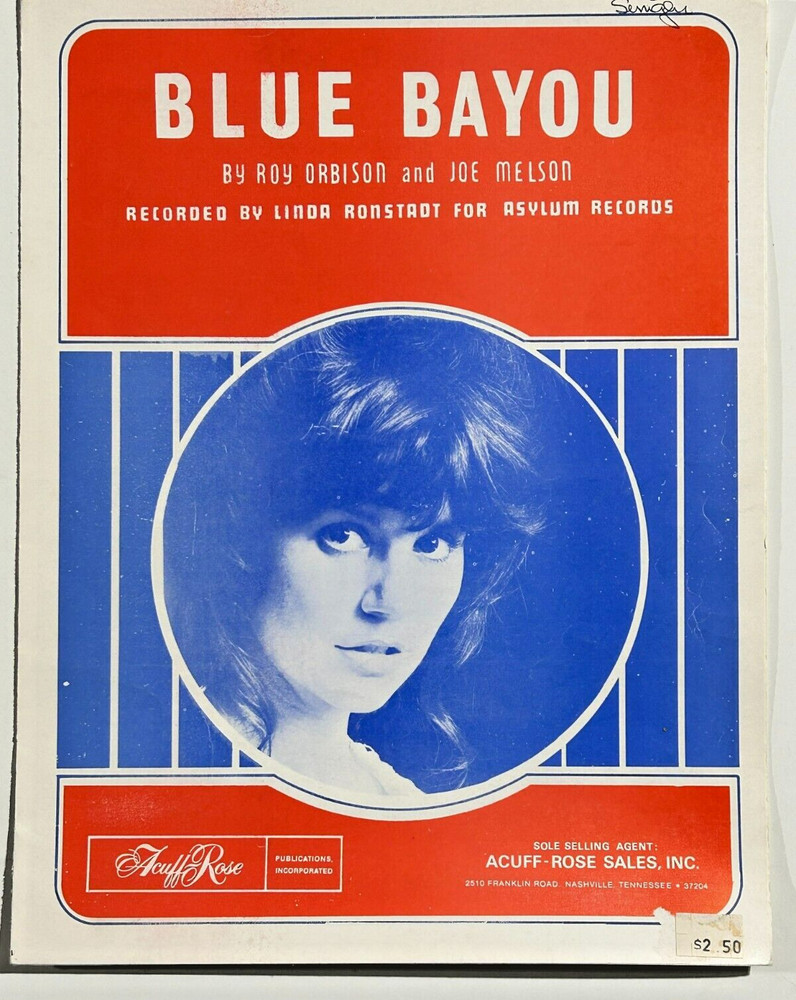 Linda Ronstadt Blue Bayou Sheet Music 1977 Acuff-Rose Roy Orbison Asylum