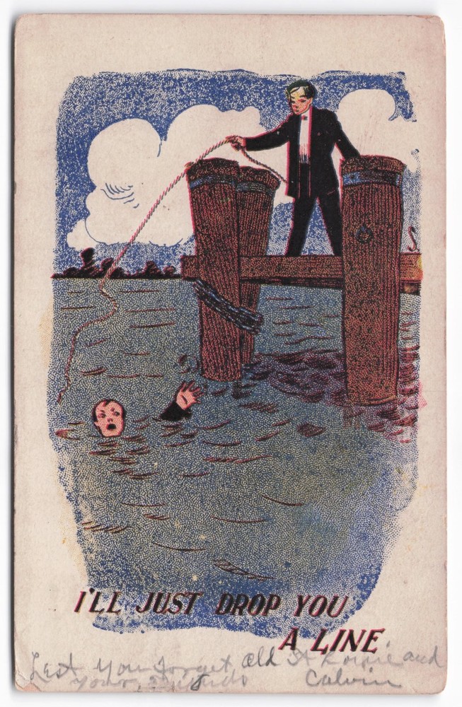 I'LL JUST DROP YOU A LINE Postcard 1907 Comic Fishing Man Drowning Unposted