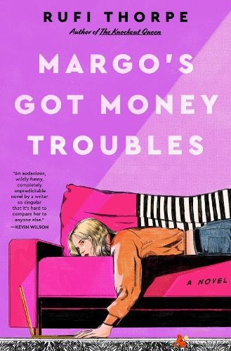 Rufi Thorpe Margo's Got Money Troubles (Hardback)Another great item from Rarewaves USA | Free delivery!