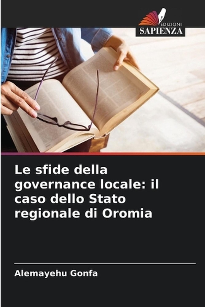 Le sfide della governance locale: il caso dello Stato regionale di Oromia by Ale