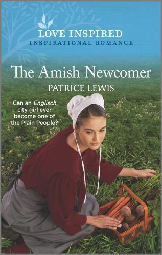 The Amish Newcomer by Lewis, Patriceby Lewis, Patrice | Good