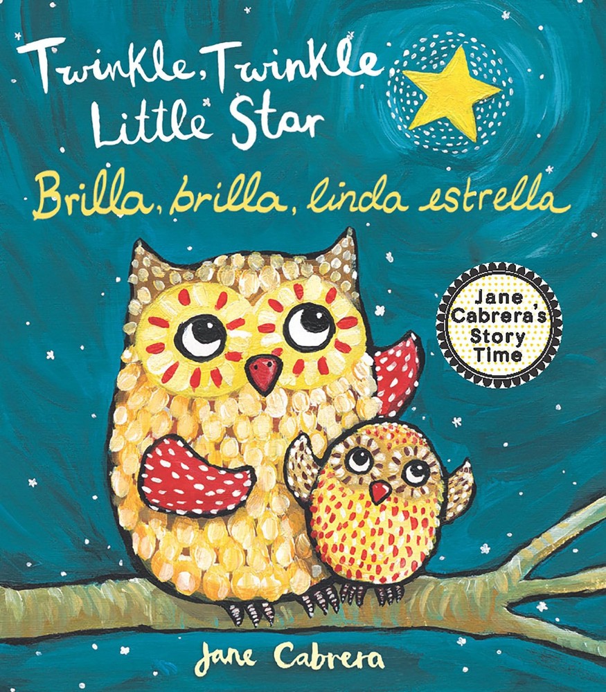 Twinkle, Twinkle Little Star / Brilla, brilla, linda estrella (Jane Cabrera's S,