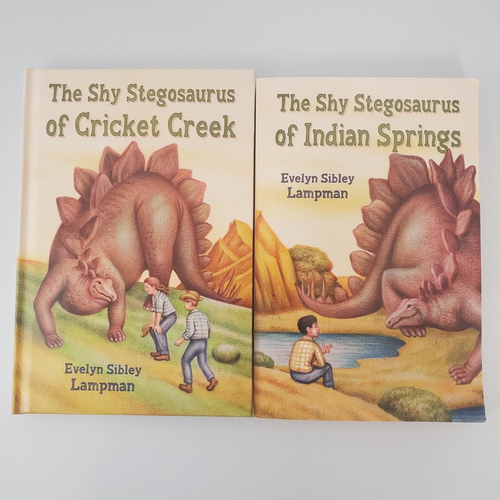 The Shy Stegosaurus of Cricket Creek, Indian Springs Evelyn Sibley Lampman HC PB