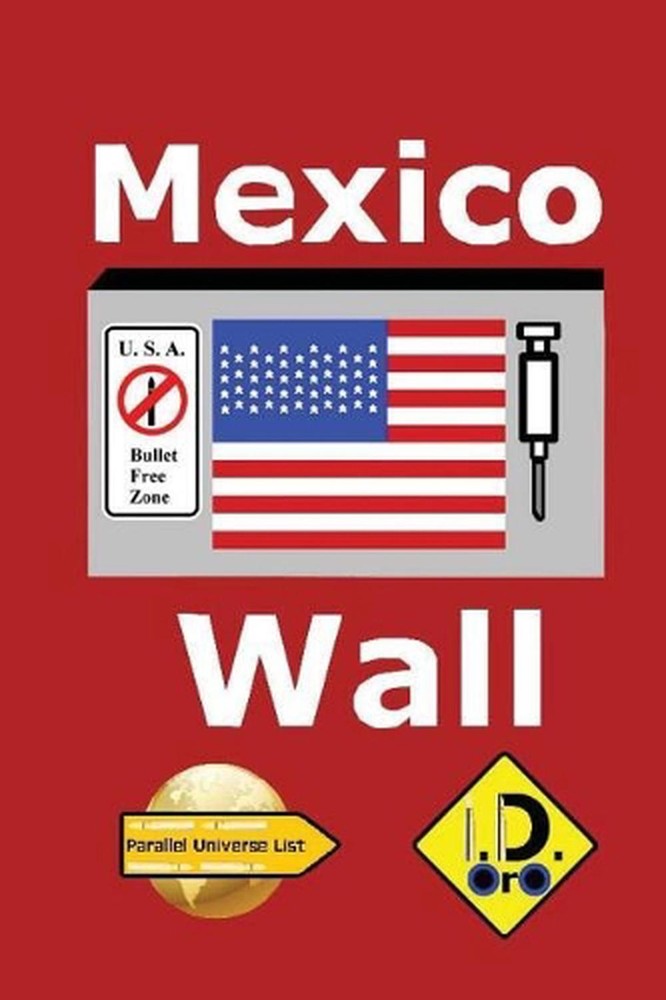 Mexico Wall (Latin Edition) by I.D. Oro (Latin) Paperback Book