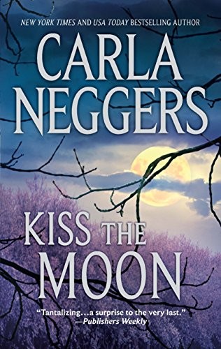 Kiss the Moon, Neggers, Carla