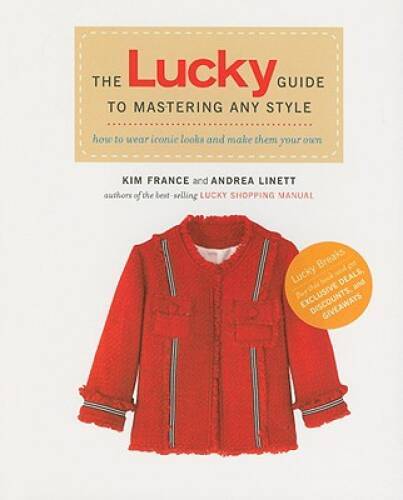 Lucky Guide to Mastering Iconic Styles and Making Them Your Own  