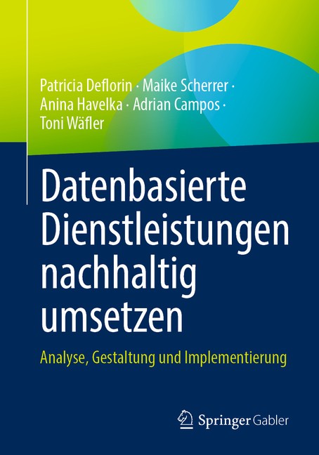 Datenbasierte Dienstleistungen Nachhaltig Umsetzen: Analyse,...