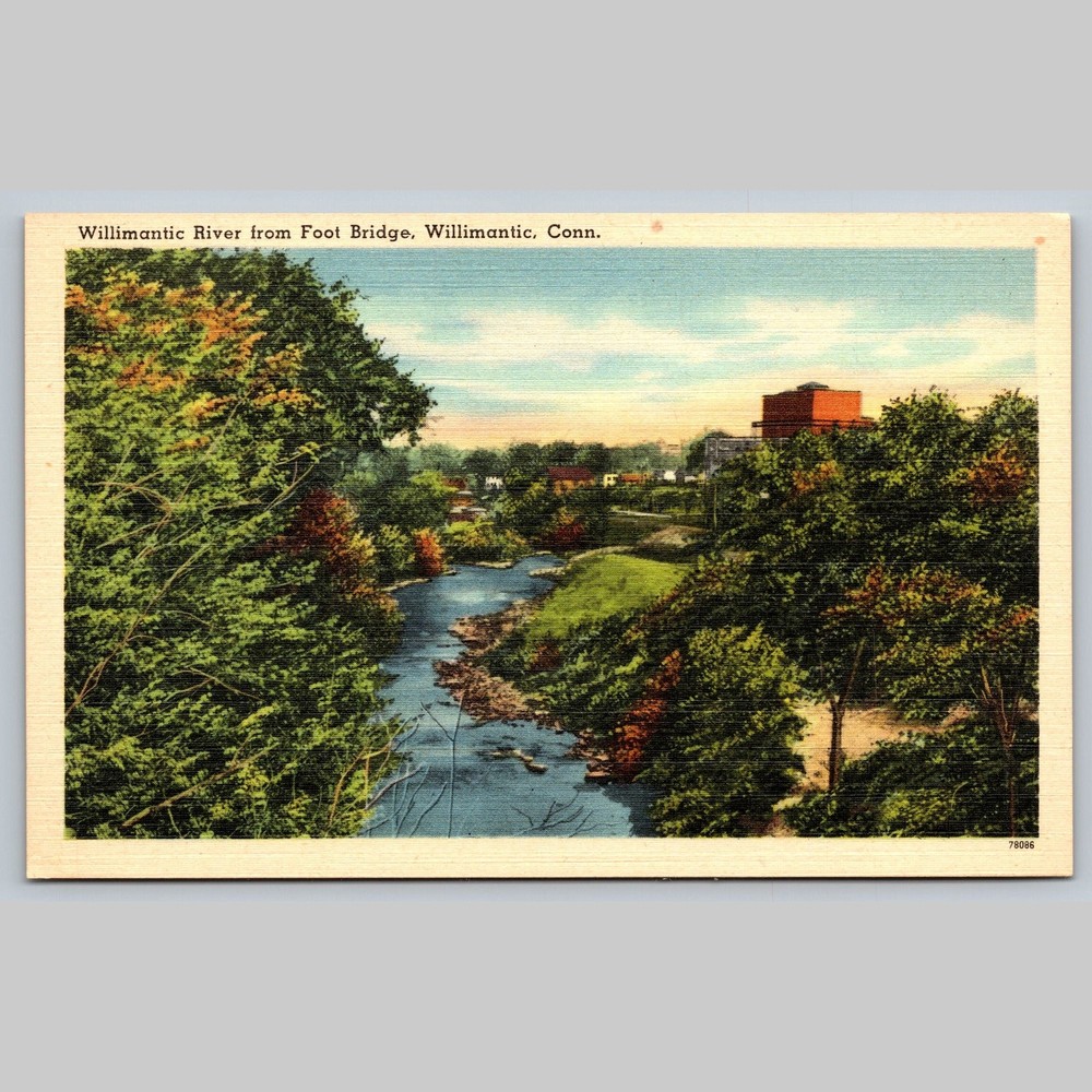 Postcard Willimantic River from Foot Bridge, Willimantic, Conn.
