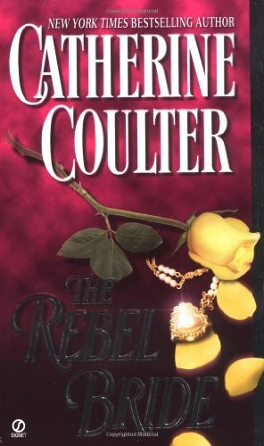 The Rebel Bride, Coulter, Catherine