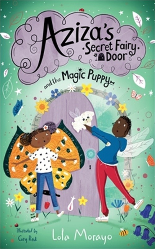 Aziza's Secret Fairy Door and the Magic Puppy (Paperback or Softback)