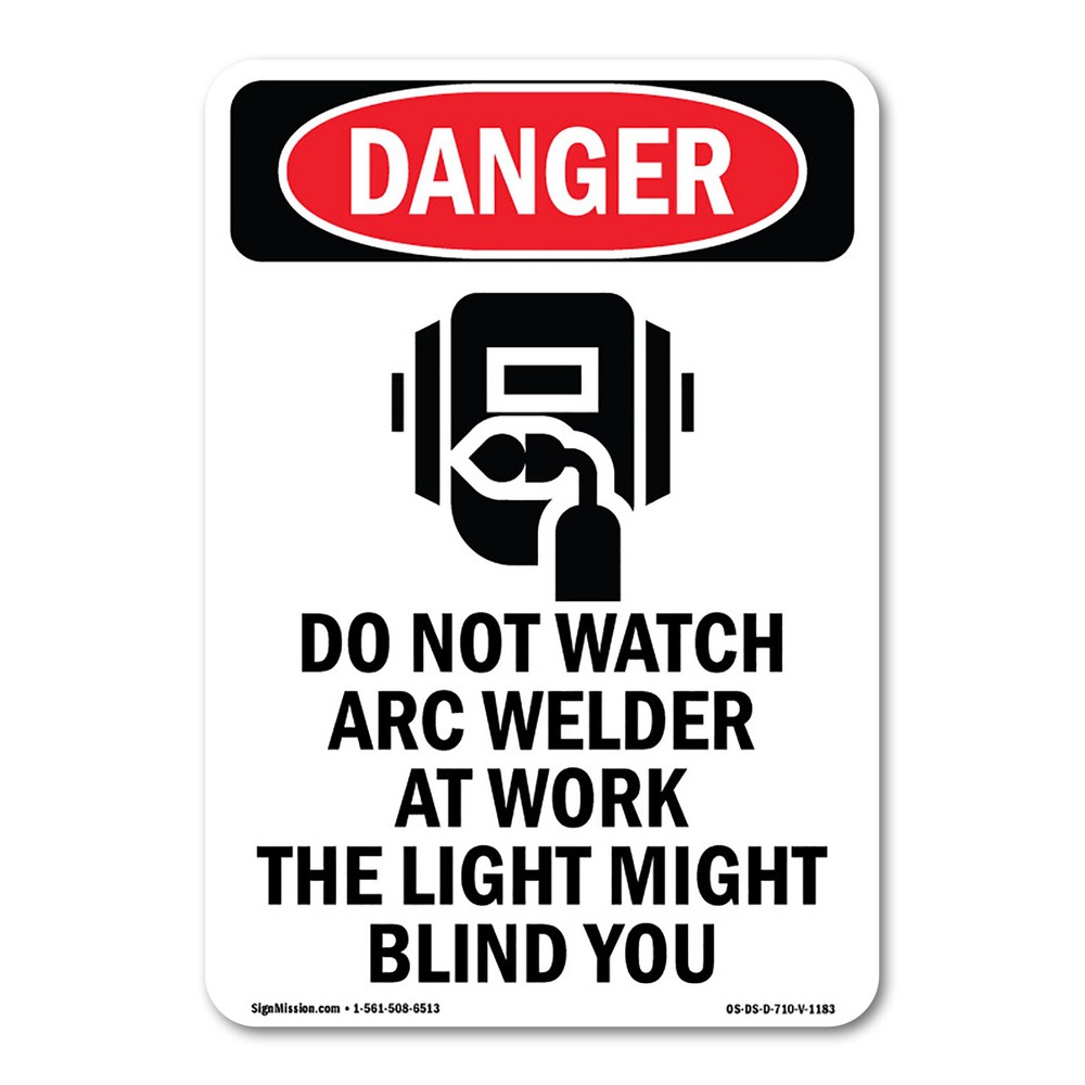 Do Not Watch Arc Welder ANSI Danger Sign Metal Plastic Decal