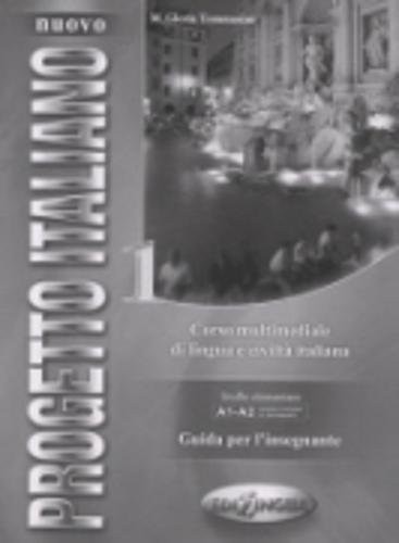 Nuovo Progetto italiano: Guida didattica 1 (Level A1-A2): Teache