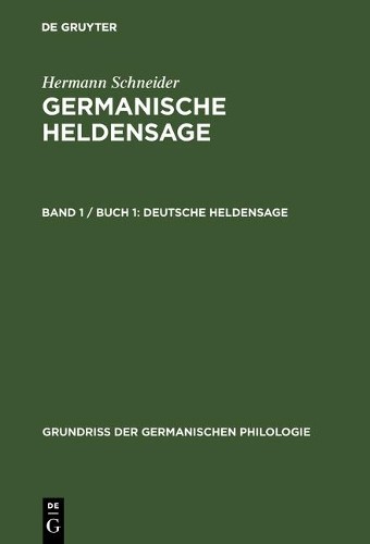 Hermann Schneider Deutsche Heldensage (Hardback)