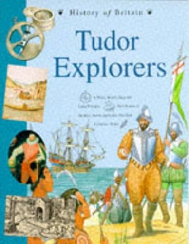 Tudor Explorers (History of Britain) by Williams, Brian Paperback Book The FastFREE US DELIVERY | ISBN: 0600587835 | Quality Books