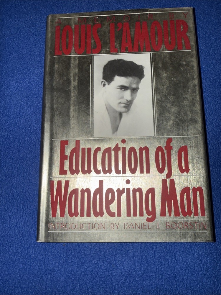 Louis L'Amour Education of a Wandering Man Hardcover 1989 First Edition Memoir