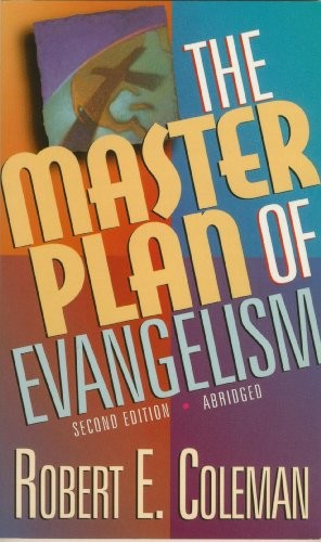 The Master Plan of Evangelism, Coleman, Robert Emerson