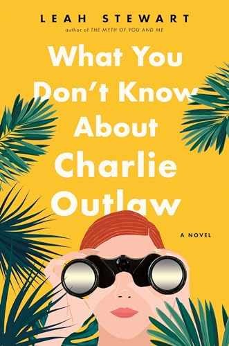 What You Don't Know About Charlie - Hardcover, by Stewart Leah - Very Good b