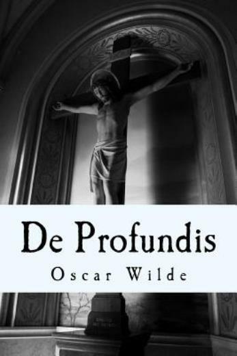 De Profundis: A Letter