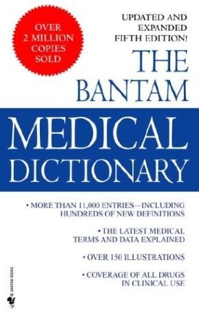 The Bantam Medical Dictionary: Third Revised Edition by , Good Book