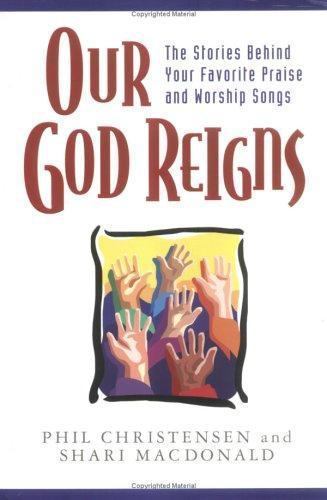 Phil Christensen - Our God Reigns Paperback - New