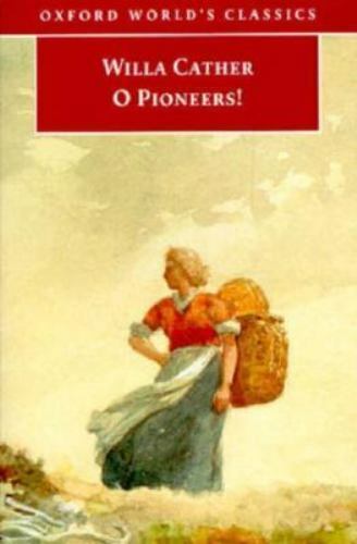 O Pioneers! by Willa Cather 1999 UK Trade Paperback Edition