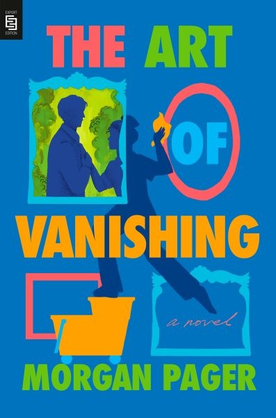 Art of Vanishing, Paperback by Pager, Morgan, Brand New, Free shipping in the US