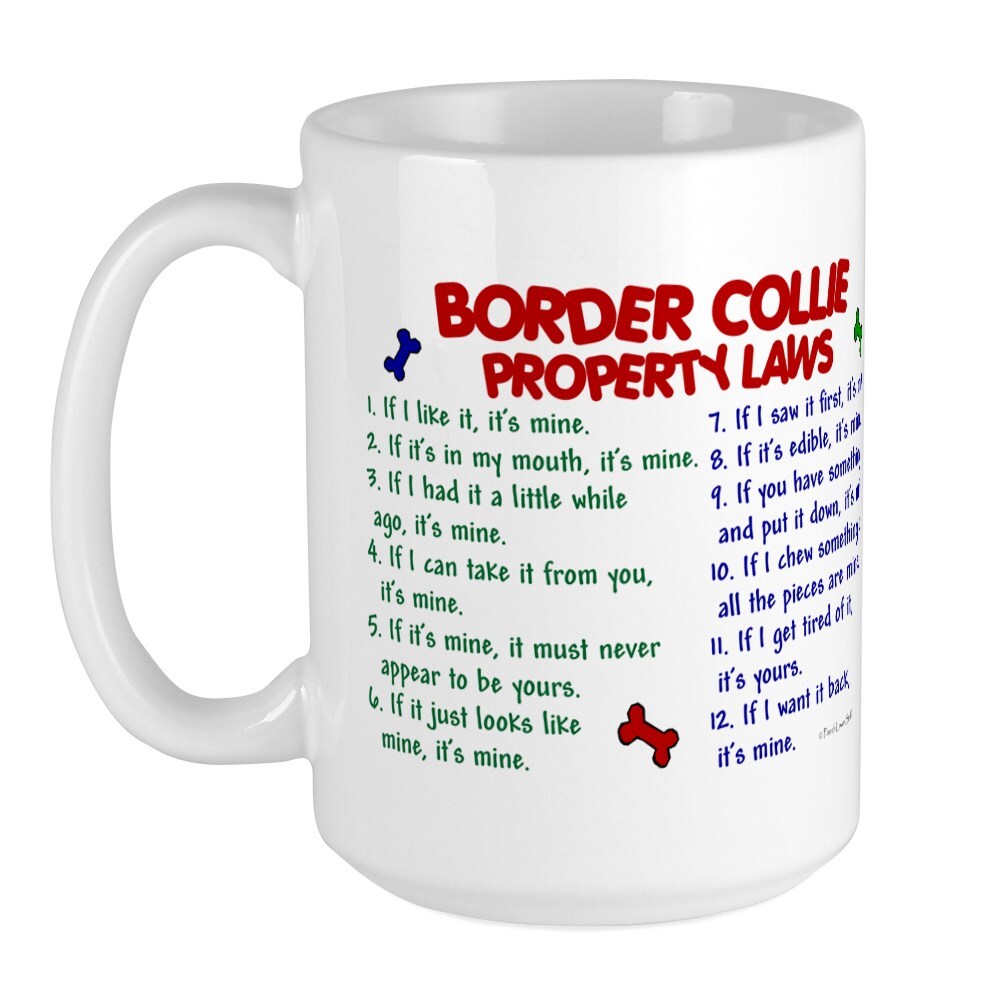 CafePress Border Collie Property Laws 2 Large Mug (184283243)